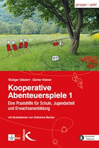 Kooperative Abenteuerspiele 1 - Rüdiger Gilsdorf - E-Book