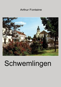 Schwemlingen - Arthur Fontaine - E-Book