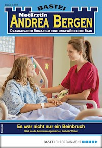 Notärztin Andrea Bergen 1340 - Isabelle Winter - E-Book