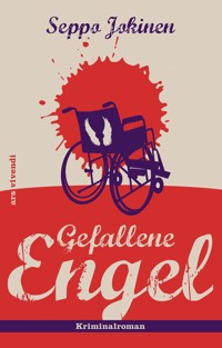 Gefallene Engel - Seppo Jokinen - E-Book