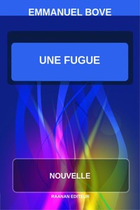 Une fugue - Emmanuel Bove - E-Book
