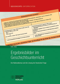 Ergebnisbilder im Geschichtsunterricht - Karl Theis - E-Book