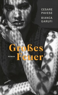Großes Feuer - Cesare Pavese - E-Book