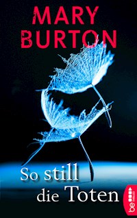 So still die Toten - Mary Burton - E-Book
