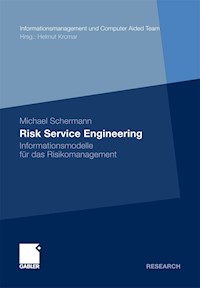 Risk Service Engineering - Michael Schermann - E-Book