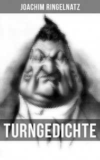 Turngedichte - Joachim Ringelnatz - E-Book