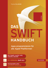 Das Swift-Handbuch - Thomas Sillmann - E-Book