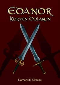 Edanor - Damaris E. Moreau - kostenlos E-Book