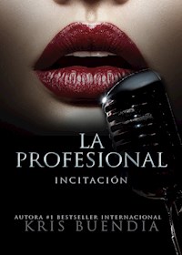 Incitación - Kris Buendía - E-Book