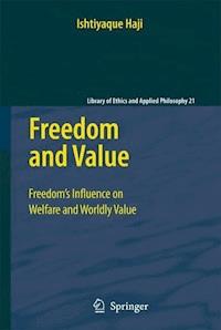 Freedom and Value - Ishtiyaque Haji - E-Book