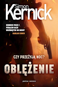 Oblężenie - Simon Kernick - E-Book