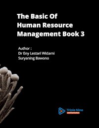 The Basic Of Human Resource Management Book 3 - Bawono Suryaning - E-Book