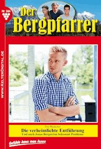 Die verheimlichte Entführung - Toni Waidacher - E-Book