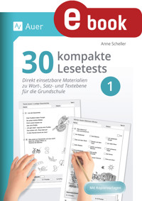 30 kompakte Lesetests für Klasse 1 - Anne Scheller - E-Book