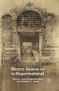 Henry James and the Supernatural -  - E-Book