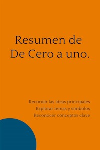 Resumen de De Cero a uno. - Mente B - E-Book