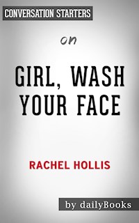Girl, Wash Your Face: by Rachel Hollis | Conversation Starters - dailyBooks - E-Book