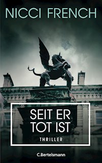 Seit er tot ist - Nicci French - E-Book