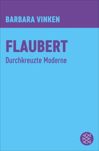 Flaubert - Barbara Vinken - E-Book