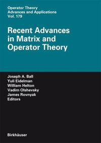 Recent Advances in Matrix and Operator Theory -  - E-Book