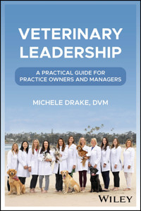 Veterinary Leadership - Michele Drake - E-Book