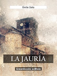 La jauría - Émile Zola - E-Book
