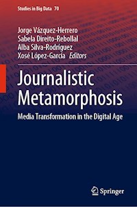 Journalistic Metamorphosis -  - E-Book