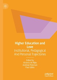 Higher Education and Love -  - E-Book