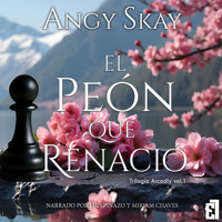 El peón que renació - Angy Skay - Hörbuch