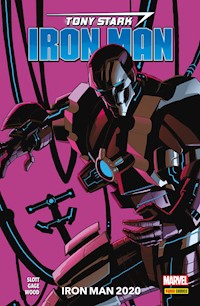 Tony Stark: Iron Man 5 - Iron Man 2020 - Dan Slott - E-Book