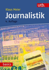 Journalistik - Klaus Meier - E-Book