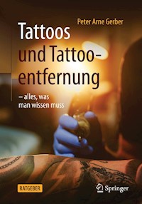 Tattoos und Tattooentfernung -  - E-Book