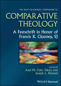 The Wiley Blackwell Companion to Comparative Theology -  - E-Book