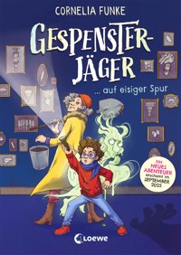 Gespensterjäger auf eisiger Spur (Band 1) - Mit 8 neu illustrierten Farbseiten - Cornelia Funke - E-Book