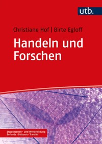 Handeln und Forschen - Christiane Hof - E-Book