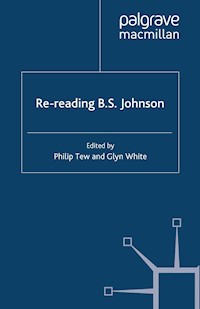 Re-reading B. S. Johnson -  - E-Book
