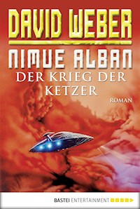 Nimue Alban: Der Krieg der Ketzer - David Weber - E-Book