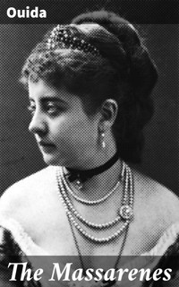 The Massarenes - Ouida - E-Book
