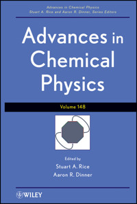 Advances in Chemical Physics, Volume 148 -  - E-Book