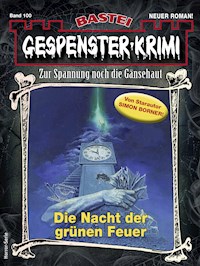 Gespenster-Krimi 100 - Simon Borner - E-Book