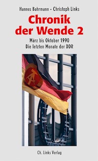 Chronik der Wende 2 - Hannes Bahrmann - E-Book