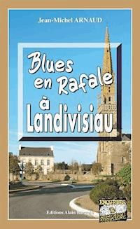 Blues en rafale à Landivisiau - Jean-Michel Arnaud - E-Book