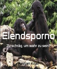 Elendsporno - Kristjan Knall - kostenlos E-Book