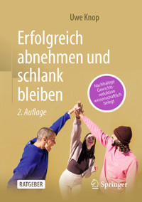 Erfolgreich abnehmen und schlank bleiben - Uwe Knop - E-Book