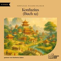 Konfuzius (Buch 12) - Konfuzius - Hörbuch