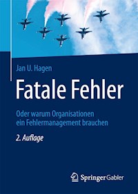 Fatale Fehler - Jan U. Hagen - E-Book