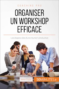 Organiser un workshop efficace - Maïlys Charlier - E-Book