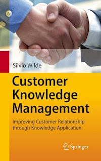 Customer Knowledge Management - Silvio Wilde - E-Book