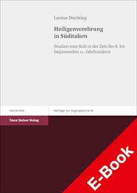 Heiligenverehrung in Süditalien - Larissa Düchting - E-Book