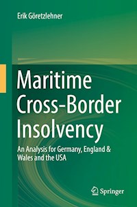 Maritime Cross-Border Insolvency - Erik Göretzlehner - E-Book